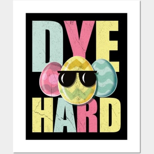 Dye Hard Posters and Art